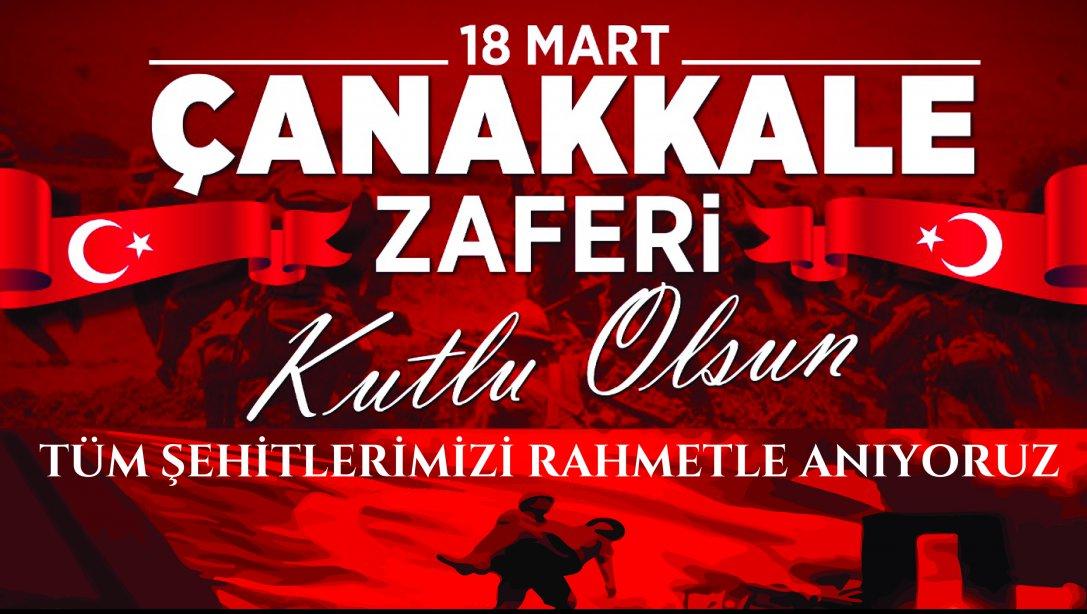 18 Mart Şehitleri Anma Günü ve Çanakkale Zaferi'nin 106. Yıl Dönümü Programı